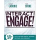 Interact & Engage!